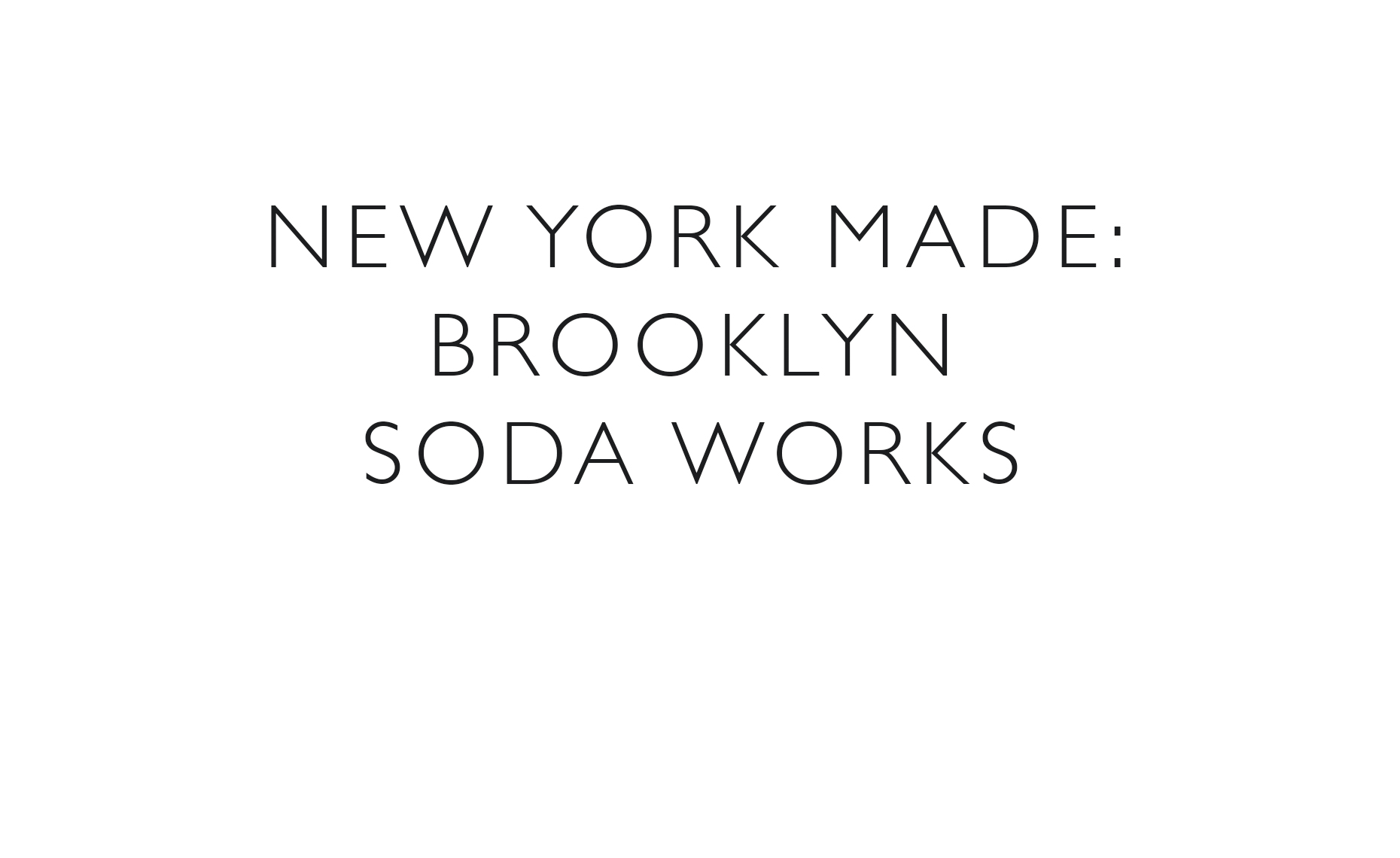 NYM_BrooklynSodaWorks